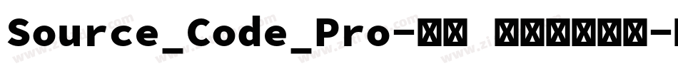 Source_Code_Pro-雅黑 混合体手机版字体转换